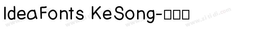 IdeaFonts KeSong字体转换